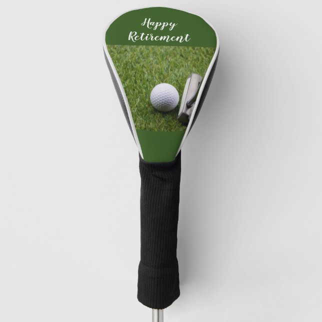 Happy Retirement to golfer with golf ball & putter Golf Head Cover (Front)