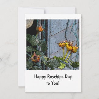 Happy Rosehips to you! Greeting Card