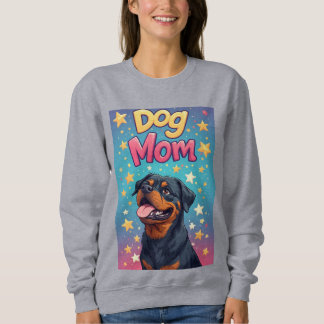 Happy Rottweiler Dog Mom Sweatshirt