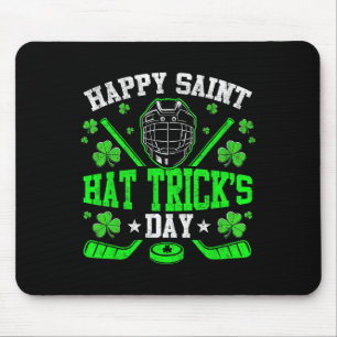 Happy Saint Hat Trick's Day Ice Hockey St. Patrick Mouse Pad