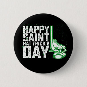 Happy Saint Hat Trick's Day Ice Hockey St Patricks 6 Cm Round Badge
