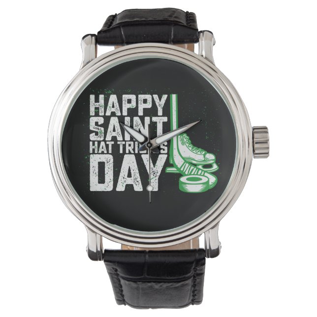 Happy Saint Hat Trick's Day Ice Hockey St Patricks Watch (Front)