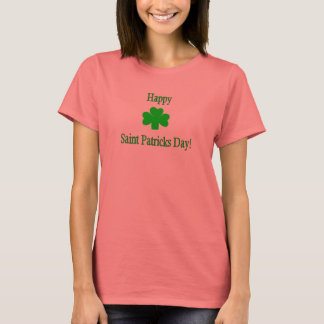 Happy Saint Patrick's Day T-Shirt