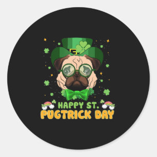 Happy Saint Pugtrick Day - Fun St Patrick Day Pug Classic Round Sticker