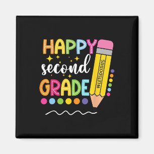 Happy Second Grade First Day Of School Ck To Schoo Magnet