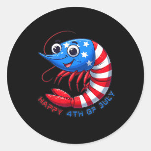 Happy Shrimp Celebrate 4th Of July Kids Men Women Classic Round Sticker