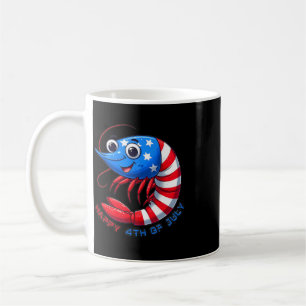 Happy Shrimp Celebrate 4th Of July Kids Men Women Coffee Mug