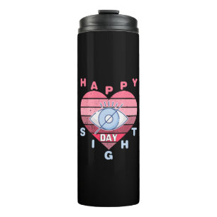 Happy Sight Day Thermal Tumbler