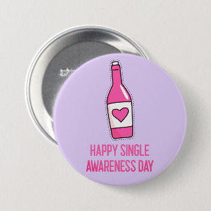 Happy Single Awareness Day Button