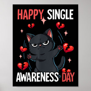 Happy Single Awareness Day Poster