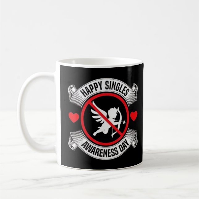 Happy Singles Awareness Day Anti Cupid Anti Valent Coffee Mug (Left)