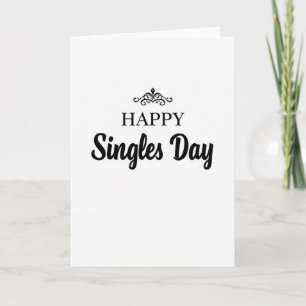 Happy Singles Day Card