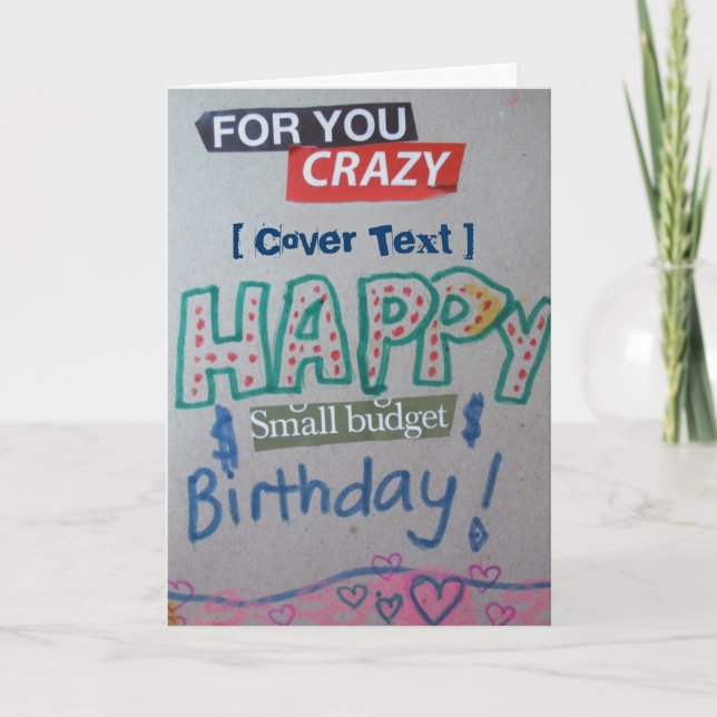 Happy Small Budget Birthday Customised Card (Front)