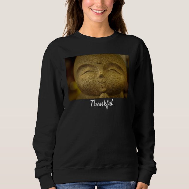  Happy Smiling Buddha Thankful Minimalist Sweatshirt (Front)