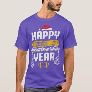 Happy Snowboarding Year Winter Holiday  T-Shirt