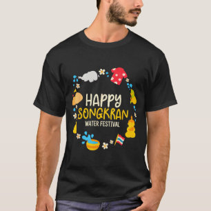 Happy Songkran Water Festival Thailand Thai Men T-Shirt