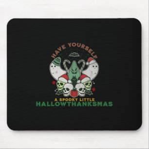 Happy Spooky Hallowthanksmas Halloween Christmas F Mouse Pad