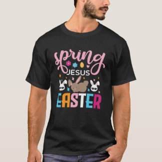 Happy Spring Jesus Easter Apparel Eggs Rabbit 2022 T-Shirt