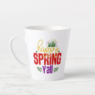 Happy Spring Y’all-90996 Latte Mug