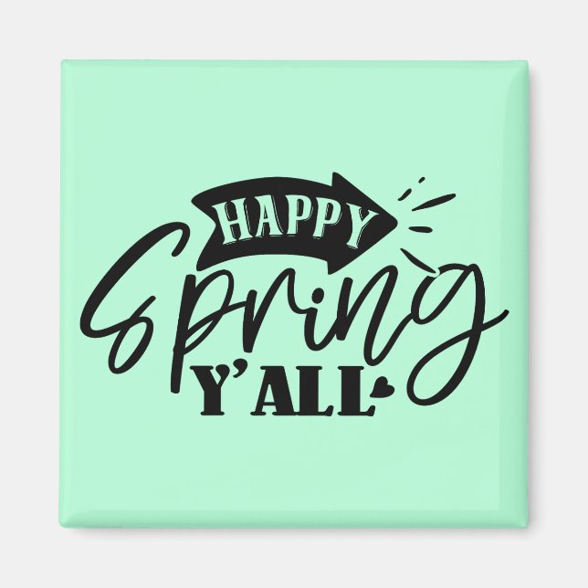 Happy Spring Y’all Typography Design-49765 Magnet (Front)