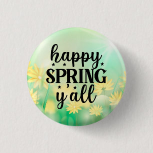 Happy Spring Y'all-67210 3 Cm Round Badge