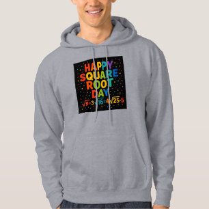 Happy Square Root Day Hoodie
