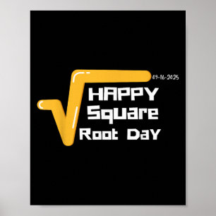 Happy Square Root Day Men Women Kids Poster