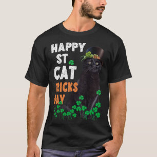 Happy St Cat Trick Day Saint Patrick Black Cat T-Shirt