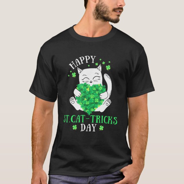 Happy St.Cat-Tricks Day Funny Cat Lover St Patrick T-Shirt (Front)