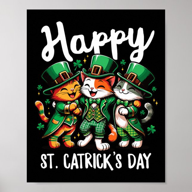 Happy St Catricks Day St Patricks Day Cat Leprecha Poster (Front)