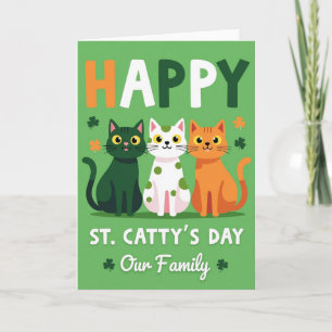 Happy St Cattys Day Family Card