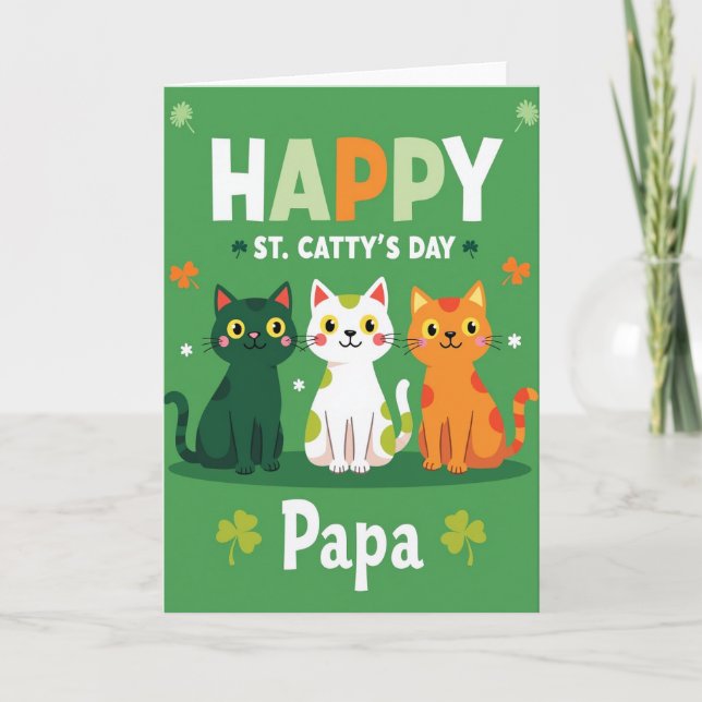 Happy St Cattys Day Papa Card (Front)