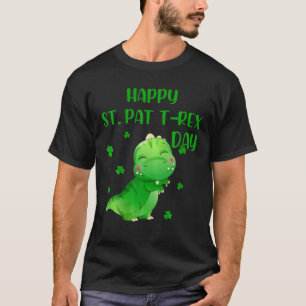 Happy St Pat Rex Day Dino Saurus St Patricks Day B T-Shirt