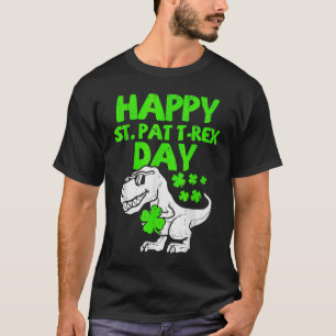 Happy St Pat Rex Day Dino Saurus St Patricks Day B T-Shirt