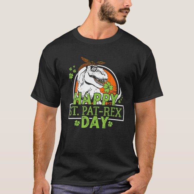 Happy St Pat-Rex Day Dinosaur St Patrick Dinosaur T-Shirt (Front)