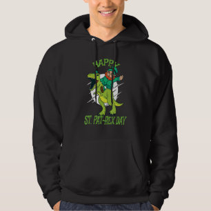 Happy St Pat Rex Day Funny St Patrick's Day T Rex Hoodie