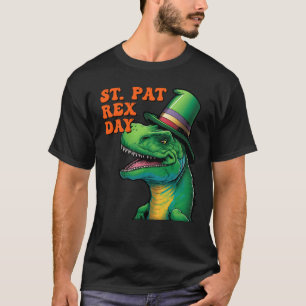 Happy St Pat Rex Day St Patricks Day Rex Leprechau T-Shirt