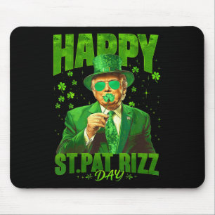Happy St Pat Rizz Day Funny St. Patricks Day Trump Mouse Pad