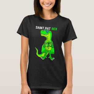 Happy St Pat T Rex Saint Patrick S Day Funny Dino T-Shirt