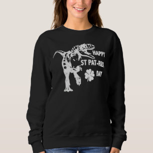 Happy St Pat T-Rex Saint Patrick's Day Dinosaur Bo Sweatshirt