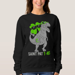 Happy St Pat T Rex Saint Patrick's Day Dinosaur Bo Sweatshirt