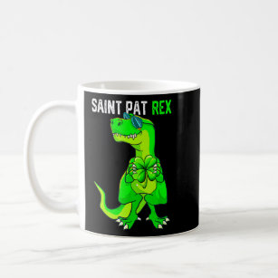 Happy St Pat T Rex Saint Patrick's Day Funny Dinos Coffee Mug