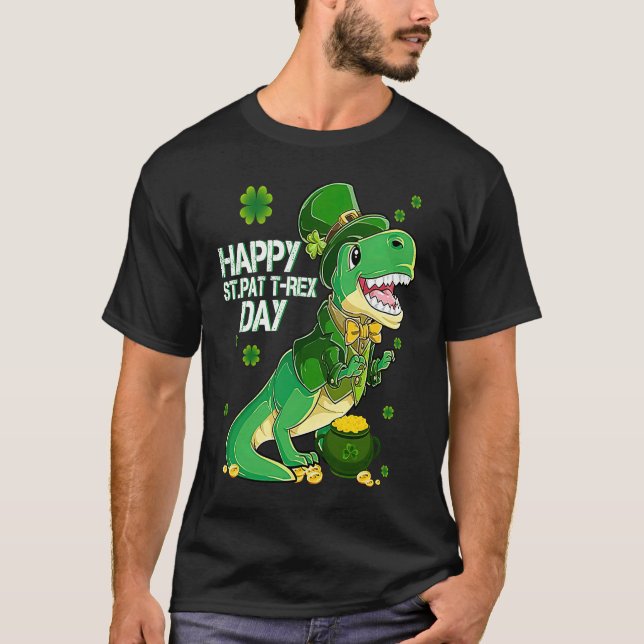 Happy St Pat Trex Day Dino St Patricks Day Toddler T-Shirt (Front)