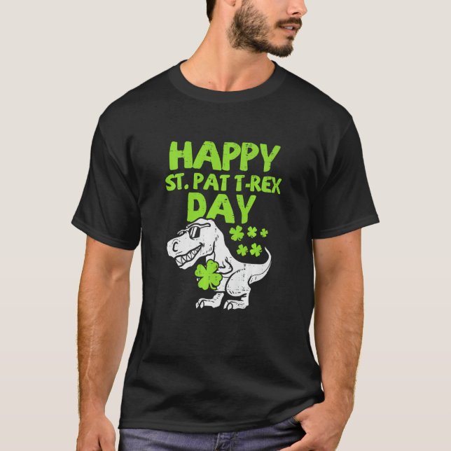 Happy St Pat Trex Day Dino St Patricks Day Toddler T-Shirt (Front)