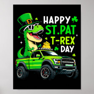 Happy st pat trex day dinosaur for kids boy st poster