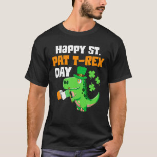 Happy St Pat Trex Day Dinosaur St Patricks Day Tod T-Shirt