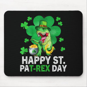 Happy St Pat Trex Day Dinosaur Toddler St Patricks Mouse Pad