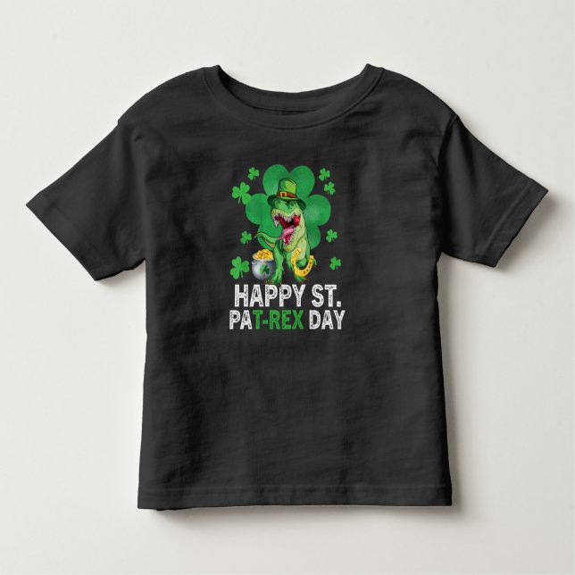 Happy St Pat Trex Day Dinosaur Toddler St Patricks Toddler T-Shirt (Front)