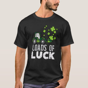 Happy St Patrick Day Kids Loads Of Luck Loader Pad T-Shirt
