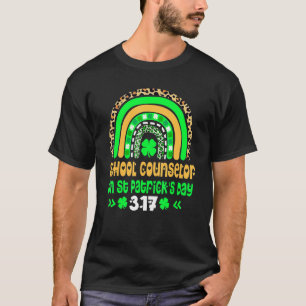 Happy St Patrick Day School Counsellor 3  17 Boho  T-Shirt